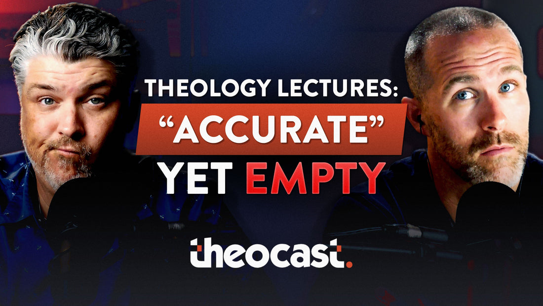 "Accurate" Yet Empty: The Problem with Theological Lectures