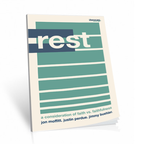 REST: A Consideration of Faith vs. Faithfulness (paperback) - Theocast