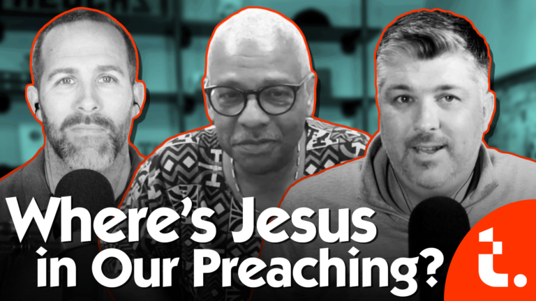 Where's Jesus in Our Preaching? (w/ Ken Jones)