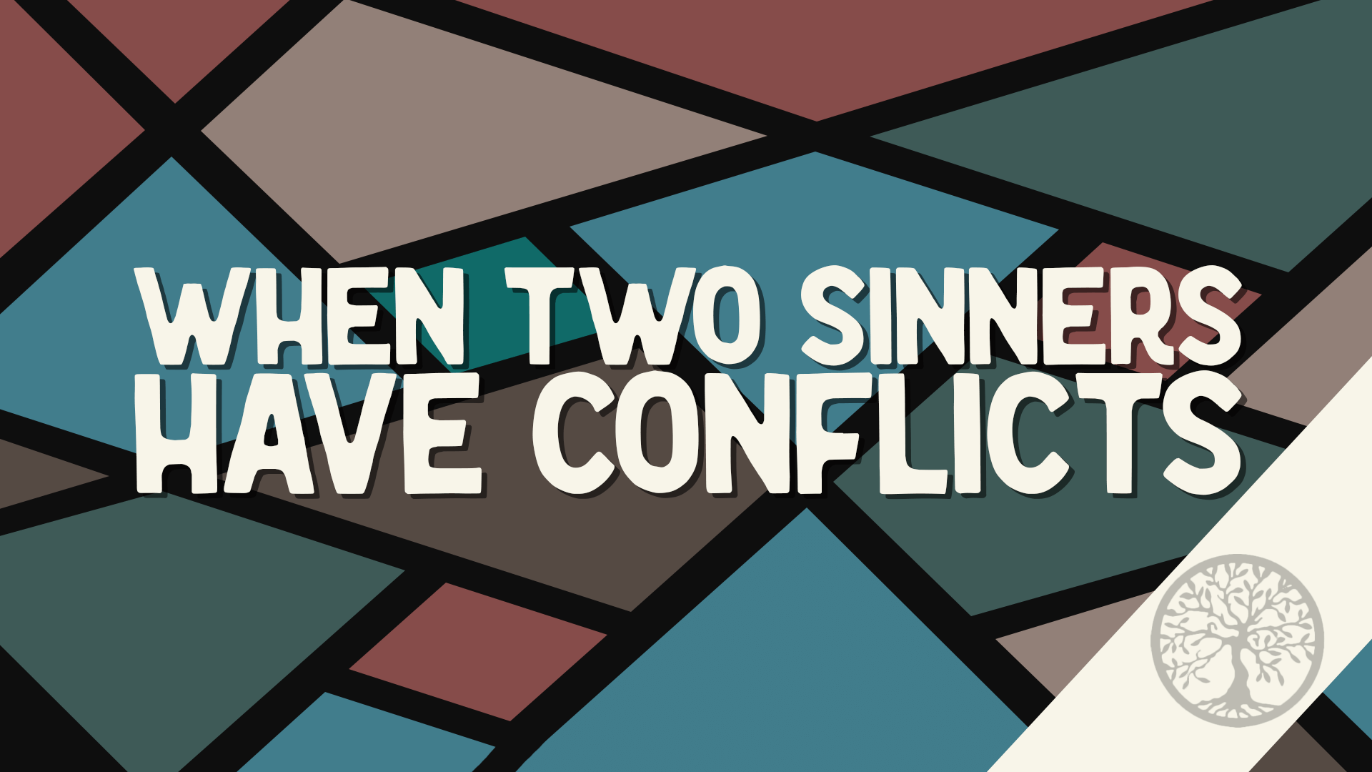 When Two Sinners Have Conflicts