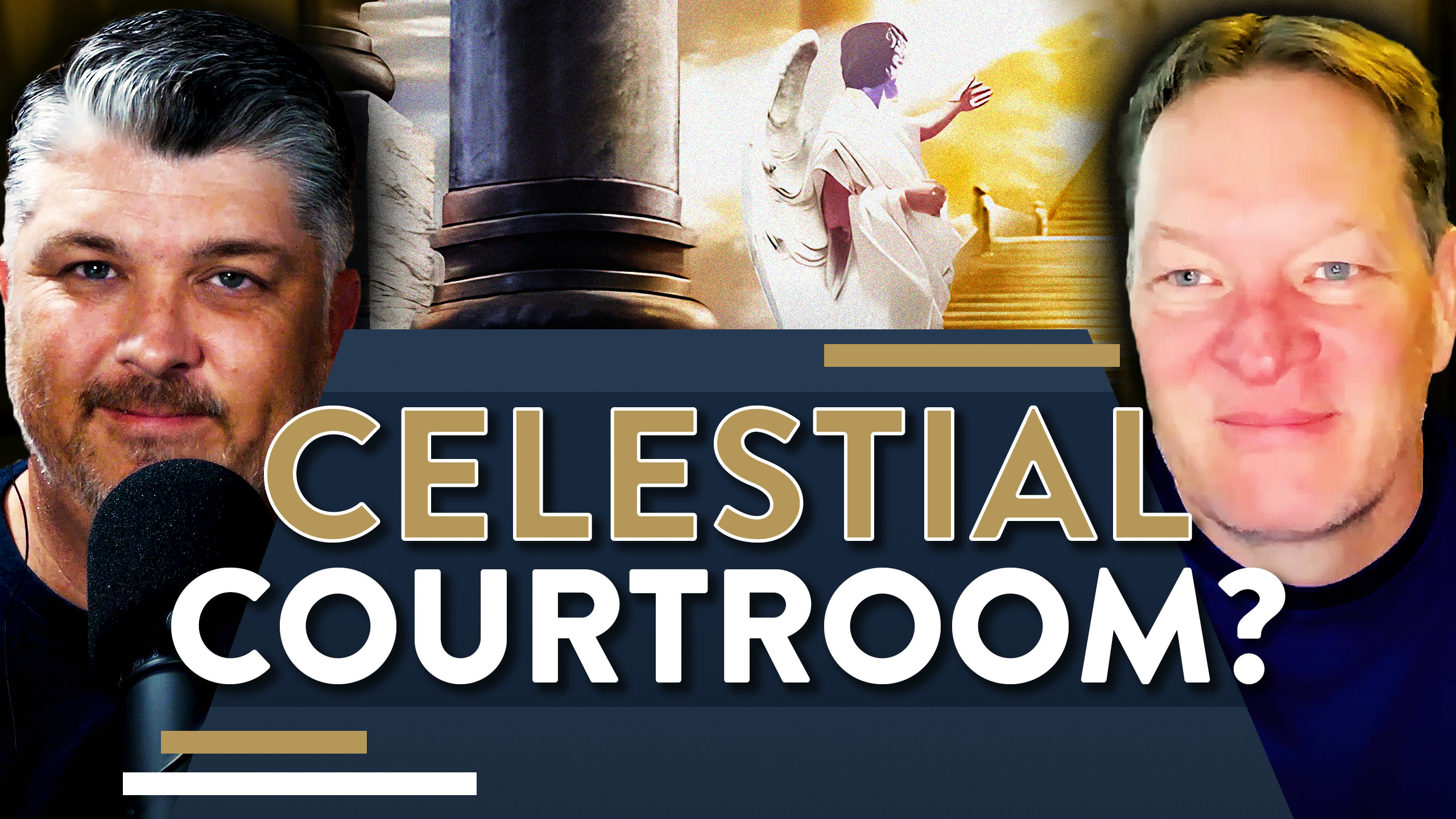 The Courtroom of God and Angels